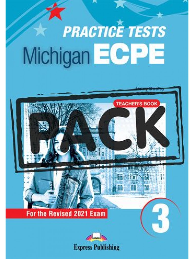 NEW PRACTICE TESTS FOR THE MICHIGAN ECPE 3 TCHRS